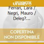 Ferrari, Lara / Negri, Mauro / Deleg? Federico / Negri, Federico - Jazz 4Amy cd musicale