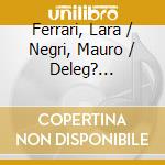 Ferrari, Lara / Negri, Mauro / Deleg? Federico / Negri, Federico - Jazz 4Amy cd