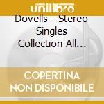 Dovells - Stereo Singles Collection-All Their Chart Hits cd