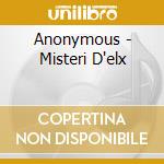 Anonymous - Misteri D'elx cd