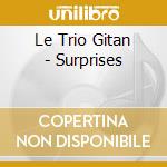 Le Trio Gitan - Surprises cd