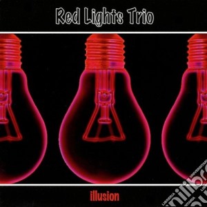 Red Lights Trio - Illusion 10 cd musicale di Red Lights Trio