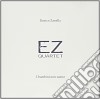 Ez Quartet - I Bambini Non Sanno cd