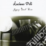 Luciano Poli Gypsy Soul Trio - Play As You Are