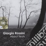 Giorgio Rossini - About Yeats