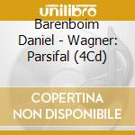 Barenboim Daniel - Wagner: Parsifal (4Cd) cd