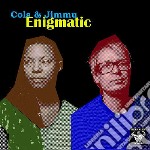 (LP Vinile) Cola & Jimmu - Enigmatic