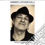 (LP Vinile) Mimmo Locasciulli - Piccoli Cambiamenti