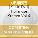 (Music Dvd) Hollandse Sterren Vol.6 cd