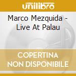 Marco Mezquida - Live At Palau cd