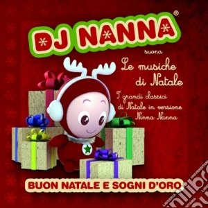 Dj Nanna - Le Musiche Di Natale cd musicale di Nanna Dj