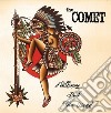 Comet (The) - Nothing But The Wind cd