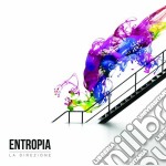 Entropia - La Direzione