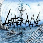 Leather Alive - Loom cd