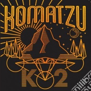Komatzu - K2 cd musicale di Komatzu