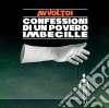 Avvoltoi (Gli) - Confessioni Di Un Povero Imbecille cd