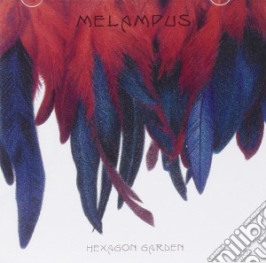 Melampus - Hexagon Garden cd musicale di Melampus