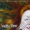 Valentina Mattarozzi - Vally Doo cd