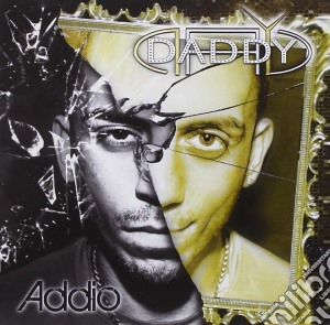 Daddy Feat Torpedo - Addio cd musicale di Daddy feat torpedo