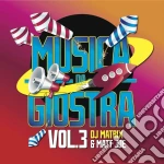 Dj Matrix & Matt Joe - Musica Da Giostra Vol.3 cd