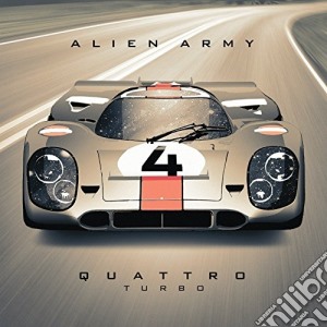 Quattro Turbo - Alien Army cd musicale di Quattro Turbo
