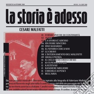 Cesare Malfatti - La Storia E' Adesso cd musicale di Cesare Malfatti