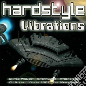 Hardstyle Vibrations / Various cd musicale
