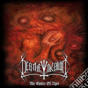 Deathevokation - The Chalice Of Ages (2 Cd) cd musicale di Deathevokation
