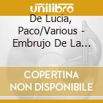 De Lucia, Paco/Various - Embrujo De La Guitarra Espanola (2 Cd) cd