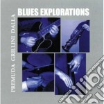 Premuda / Dalla / Grillini - Blues Explorations