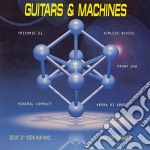Guitars & Machines Vol.1 (2 Lp)