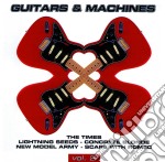Guitars & Machines Vol.2 (2 Cd)