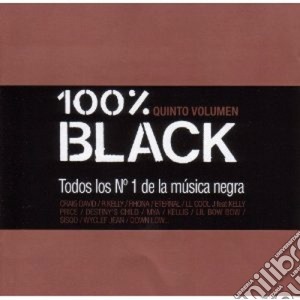 Artisti Vari - 100% Black Vol.5 cd musicale di Artisti Vari