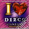 Artisti Vari - I Love Disco Diamonds 34 cd