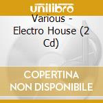 Various - Electro House (2 Cd) cd