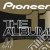 Pioneer the album vol.11 cd