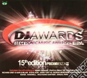 Dj Awards 15th Edition cd musicale di Artisti Vari