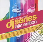 Dj Series Latin Edition cd