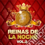 Reinas De La Noche Vol.2 cd