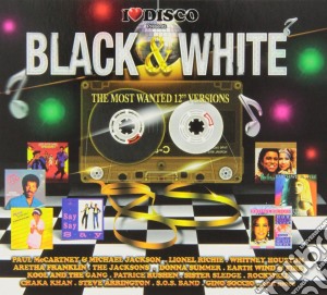 I Love Disco Black & White cd musicale di Artisti Vari