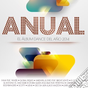 Anual 2014 cd musicale di Artisti Vari