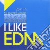 I Like Edm (2 Cd) cd