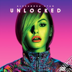 Alexandra Stan - Unlocked (2 Cd) cd musicale di ALEXANDRA STAN