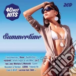 Summertime - 40 Hot Hits (2 Cd) cd