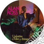 (LP Vinile) Alan Ross - Valentino Mon Amour (Picture Disc) vinile