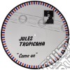 (LP Vinile) Jules Tropicana - Come On (Picture Disc) cd
