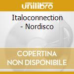 Italoconnection - Nordisco cd