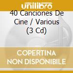 40 Canciones De Cine / Various (3 Cd) cd