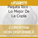 Paquita Rico - Lo Mejor De La Copla cd