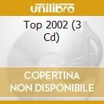 Top 2002 (3 Cd) cd